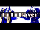 【MMD刀剣乱舞】ハイファイレイヴァー