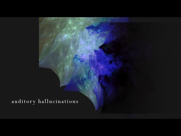 [オリジナル] auditory hallucinations