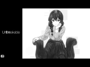 Unbreakable / 花隈千冬