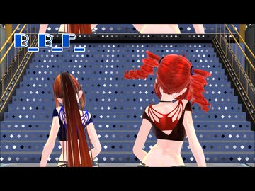 【MMD】B.B.F.【重音テト】