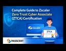 Complete Guide to Zscaler Zero Trust Cyber Associate (ZTCA) Certification