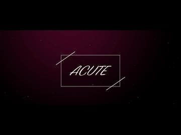 【UTAUカバー】ACUTE【多舌アイダ・蛇川蓮・空星ショア】