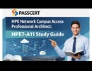 HPE7-A11 HPE Network Campus Access Professional Architect Exam Prep