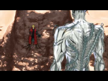 TRIGUN STARGAZE　第11話　I MISS YOU.