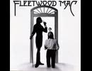 Fleetwood Mac - Say You Love Me
