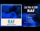 Monyuyama Monyuo 2nd Mini ALBUM「RAF」ダイジェスト版