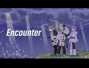 【涙音ぴこ】Encounter【UTAUカバー】