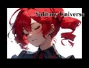重音テト (KASANE TETO English) - Solitary Universe - 2024