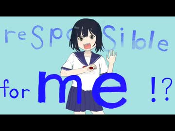 responsible for me!?/Dr.stop　feat.floweR