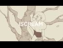 ISCREAM / 知声