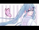 「スイートピーへ追想を」銀墨星 feat.初音ミク