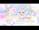 【歌ってみた】Cotton Candy Serenade  irucaice /いるかアイス【最上りるる】