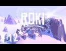 ★実況【 Röki (ロキ) 】＃12