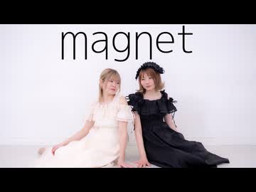【いけしお・あいう】magnet【踊ってみた】
