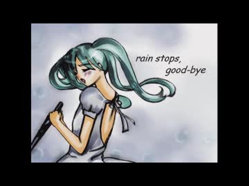 rainstop,good-bay 歌ってみた PC(不定期)