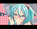 【ＭＭＤ】YYB式MIKU の「チェリーポップ」