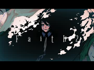 Faith2 feat. 初音ミク × GUMI / Another【オリジナル曲】