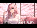【巡音ルカ】CHE.R.RY【YUIカバー】
