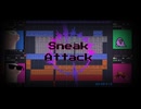 【オリジナルINST】Sneak Attack