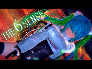 【MMD】第六感_THE SIXTH SENSE_レーシングミク【HD】