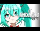 ANDROID / 初音ミク