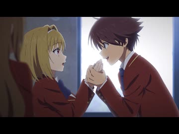 ようこそ実力至上主義の教室へ 4th Season 2年生編1学期　第2話　契約と代償