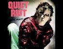 Quiet Riot - Slick Black Cadillac