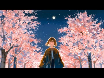 【夏色花梨】桜の記憶【オリジナルMV】