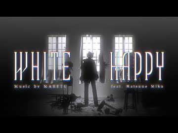 【にじさんじMMD】ホワイトハッピー【佐伯イッテツ】