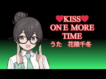 Tommy february6/♡KISS♡ ONE MORE TIME - ニコニコ動画