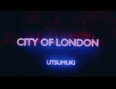 City Of London / 重音テト【Bass Music】
