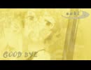 『saki』 GOOD BYE (im@s MAD PV)