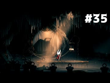 【刀剣乱舞偽実況】呪いに侵された王国で長谷部が頂を目指す -Part35- 【Hollow Knight:Silk Song】