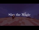 【鬼畜系Minecraft】Slay the Magic 第三話『廃村の奇術師』