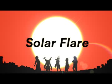 【Torero】Solar Flare【VOCARAP】