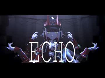 【崩壊：スターレイルMMD】ECHO【わたおし2026】