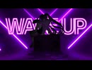 WAKE UP feat.初音ミク