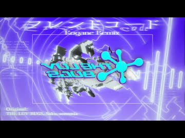 THE LUV BUGS, Saku, somunia _ フレンドコード（Kogane Remix）