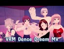 【VRM Dance Dream MV】早期アクセス版 6 　Steam