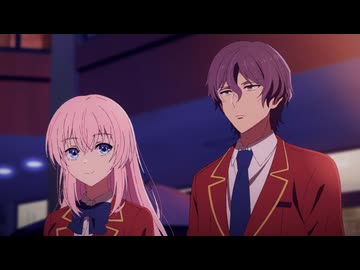 ようこそ実力至上主義の教室へ 4th Season 2年生編1学期　第5話　２０００万の男