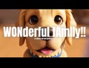 【 AI movie 】WONderful fAmIly!!