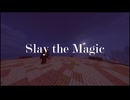 【鬼畜系Minecraft】Slay the Magic 第五話『高山の白鯨』