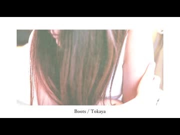 Boots / Tokaya ft. 初音ミク