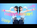 【きりふぇな】ハピフルエンサー！ 踊ってみた