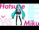 【モデル配布】もにた式初音ミクV6 / 紹介動画 【MMD】