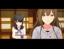 【シャニソン】イベント「あみあわい」　彼岸流『散花-sanka-』【シャニマス】