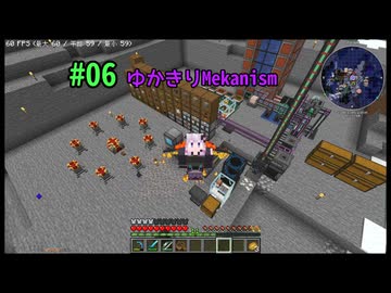 【Minecraft】ゆかきりMekanism#06