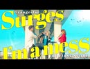 【鳥肌級の神曲】Surges_Orangestar × I'm a mess_MY FIRST STORY