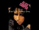 Alice Cooper - Love's A Loaded Gun