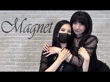 【ＤＤ × Momoko】magnet 踊ってみた【初雙人合作】
